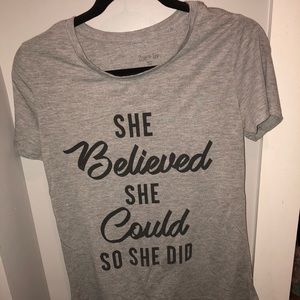 “She believed she could so she did” graphic tee
